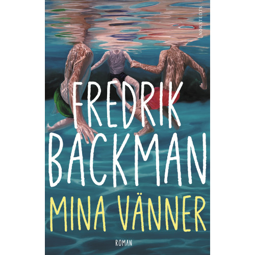 Fredrik Backman Mina vänner (pocket)