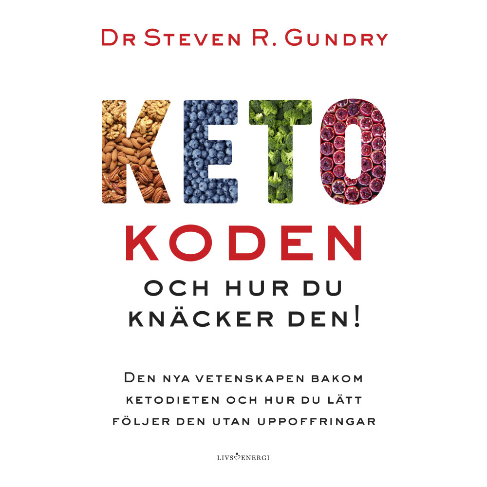 Produktbild för Ketokoden och hur du knäcker den! (inbunden)