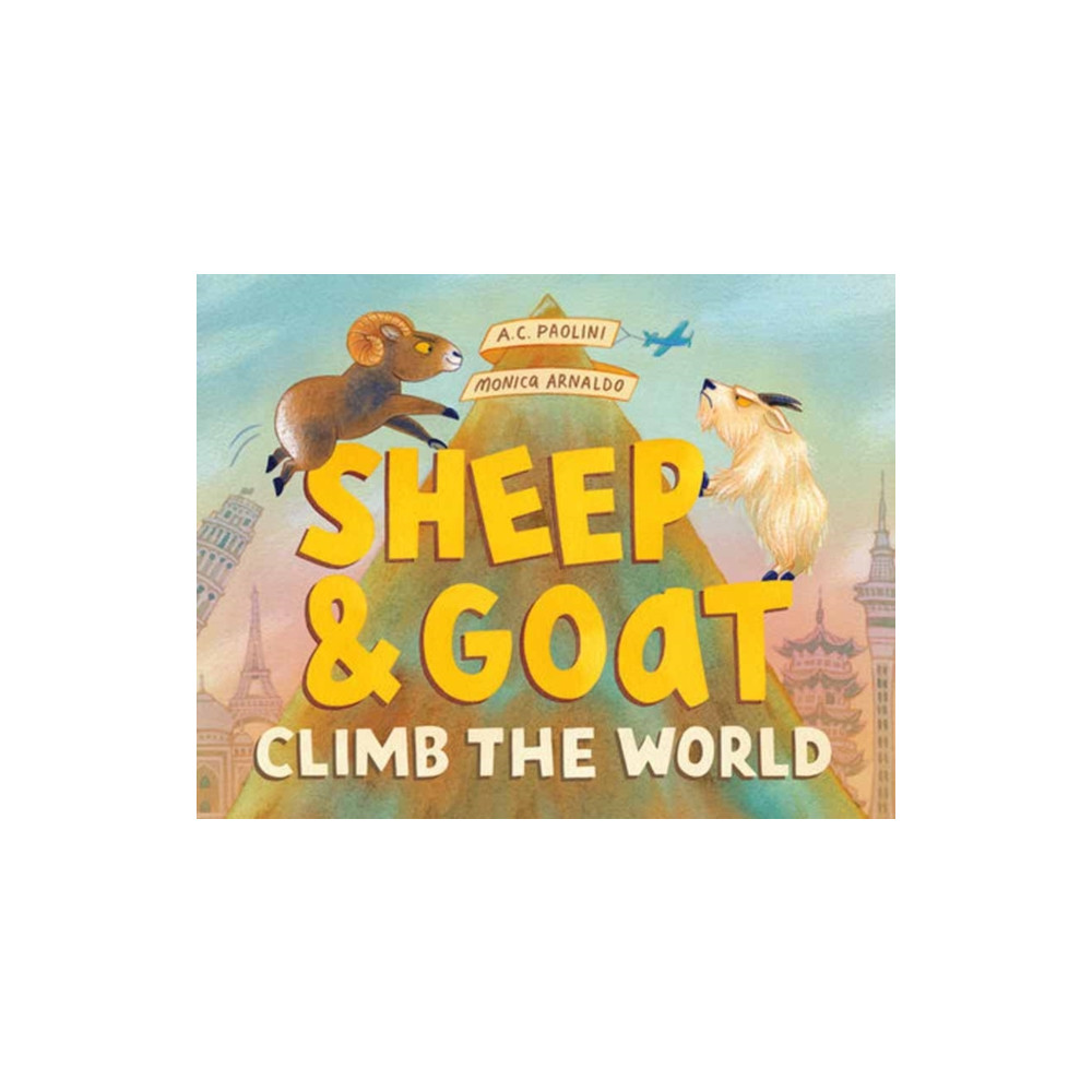 Produktbild för Sheep & Goat Climb the World (inbunden, eng)