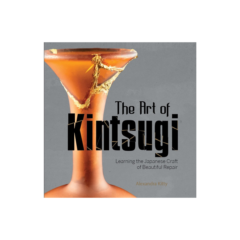 Produktbild för The Art Of Kintsugi (inbunden, eng)