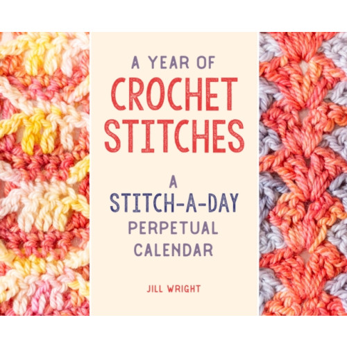 Stackpole Books A Year of Crochet Stitches (bok, spiral, eng)