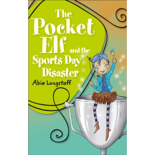 Hachette Learning Reading Planet KS2 - The Pocket Elf and the Sports Day Disaster - Level 4: Earth/Grey band (häftad, eng)