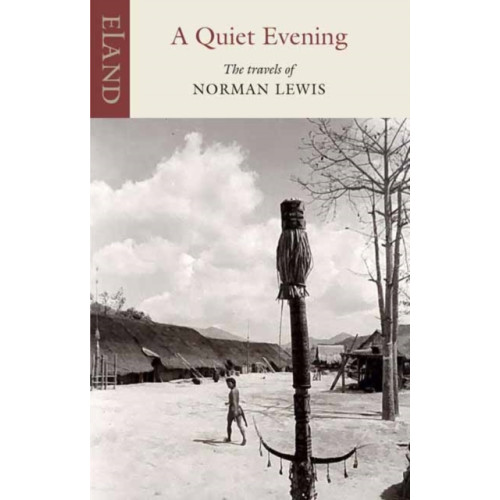 Eland Publishing Ltd A Quiet Evening (häftad, eng)