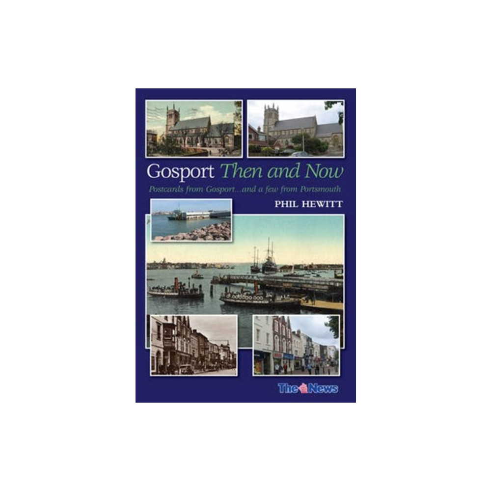 Produktbild för Gosport: Then and Now (häftad, eng)