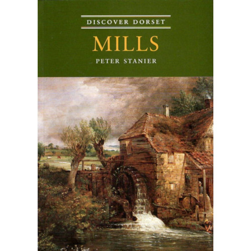 The Dovecote Press Mills (häftad, eng)