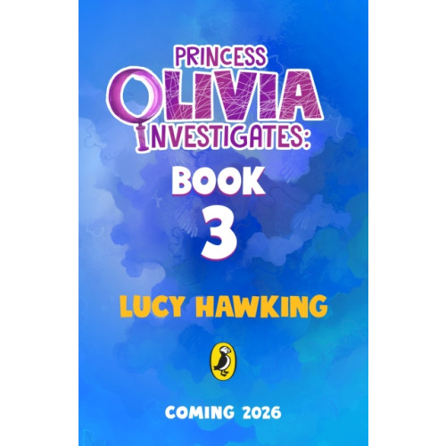 Penguin Random House Children's UK Princess Olivia Investigates: The Knights of Nature (häftad, eng)