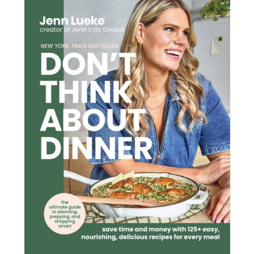 Harpercollins publishers inc Don’t Think About Dinner (inbunden, eng)