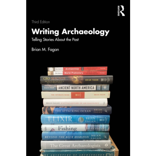 Taylor & francis ltd Writing Archaeology (häftad, eng)