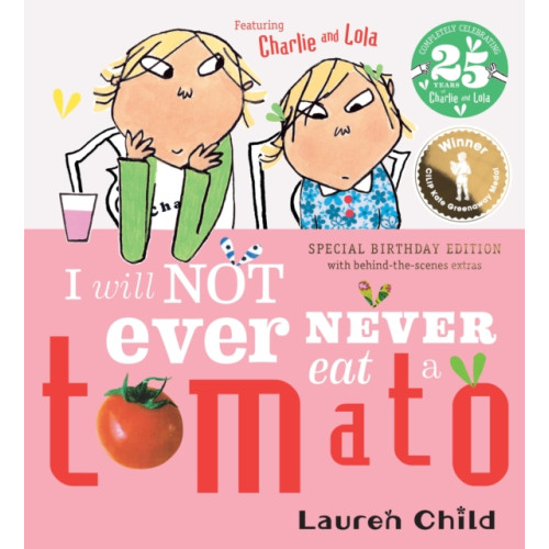 Hachette Children's Group Charlie and Lola: I Will Not Ever Never Eat A Tomato 25th Birthday Edition (häftad, eng)