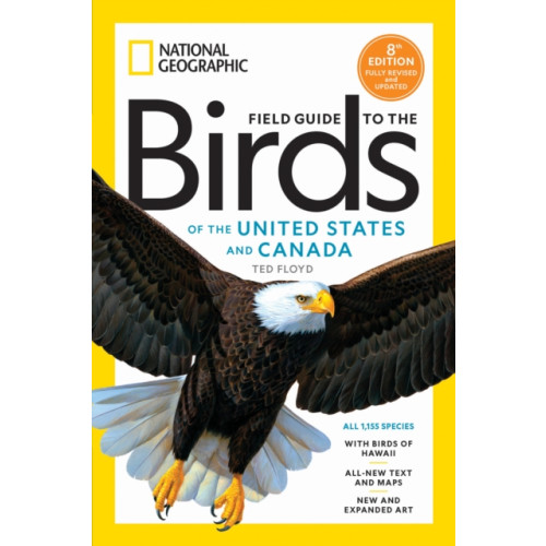 National Geographic Books National Geographic Field Guide to the Birds of the United States and Canada, 8th edition (häftad, eng)