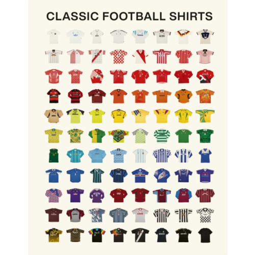 Ebury Publishing Classic Football Shirts (inbunden, eng)