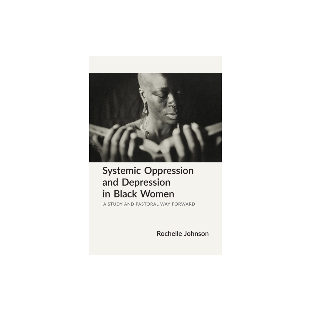 Produktbild för Systemic Oppression and Depression in Black Women (häftad, eng)