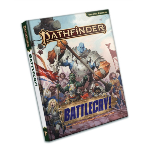 Paizo Publishing, LLC Pathfinder RPG: Battlecry! (P2) (inbunden, eng)