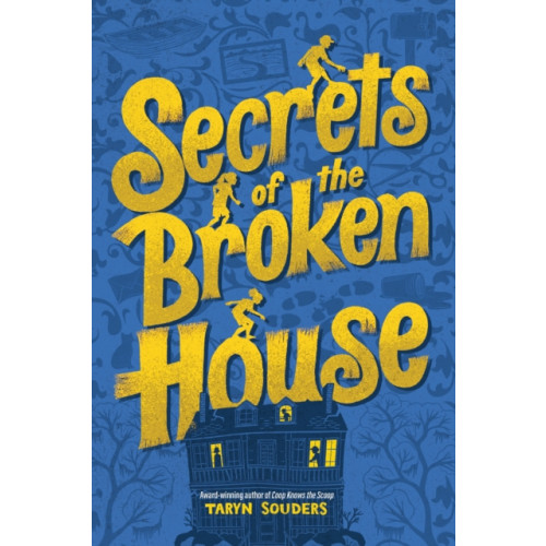 Sourcebooks, Inc Secrets of the Broken House (häftad, eng)