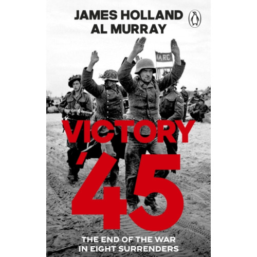 Transworld publishers ltd Victory '45 (häftad, eng)