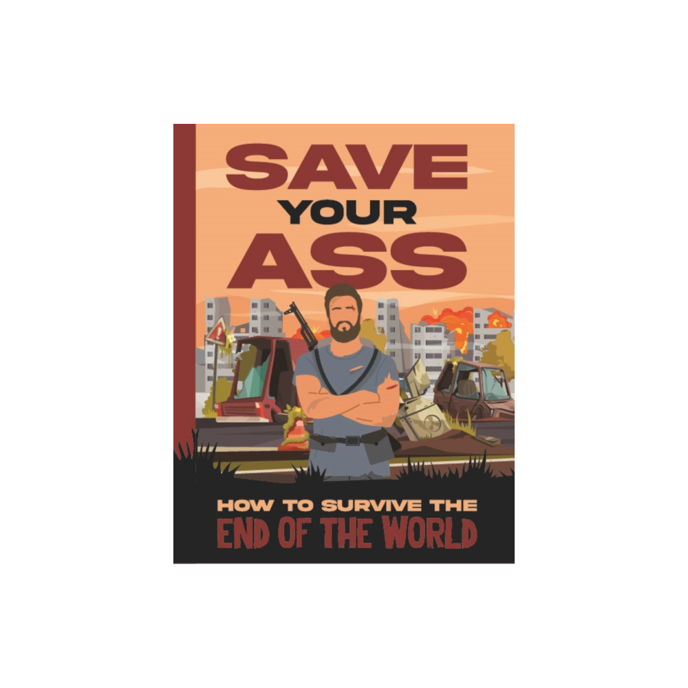 Produktbild för Save Your Ass (inbunden, eng)