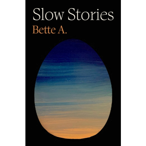 Unnamed Press Slow Stories (inbunden, eng)