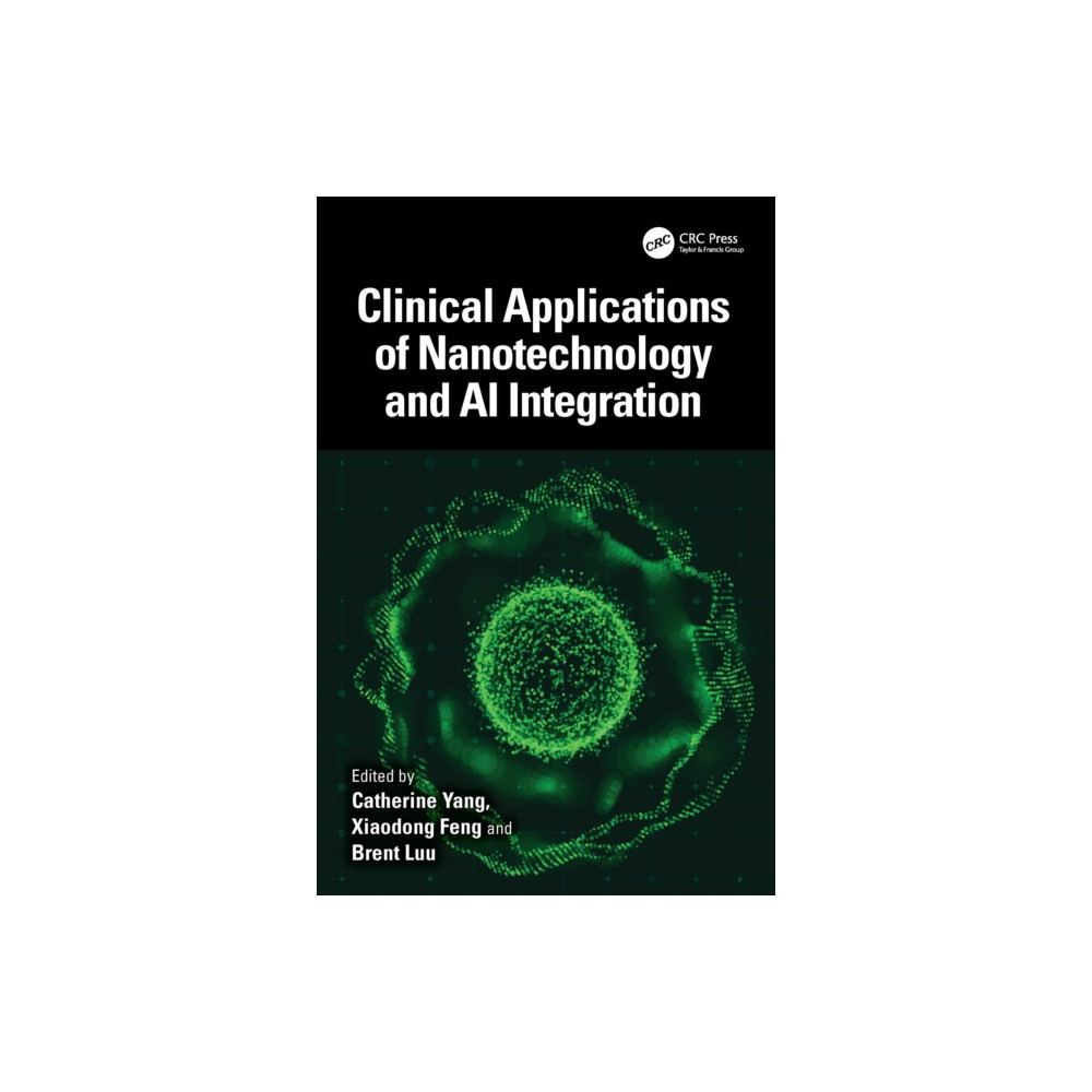 Produktbild för Clinical Applications of Nanotechnology and AI Integration (häftad, eng)