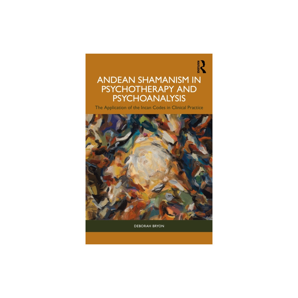 Produktbild för Andean Shamanism in Psychotherapy and Psychoanalysis (häftad, eng)