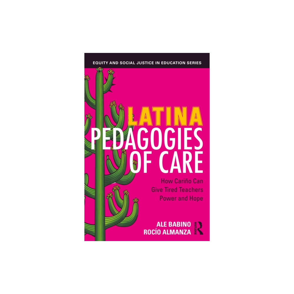 Produktbild för Latina Pedagogies of Care (häftad, eng)