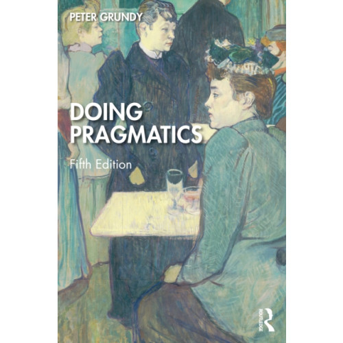 Taylor & francis ltd Doing Pragmatics (häftad, eng)