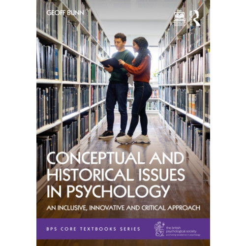 Taylor & francis ltd Conceptual and Historical Issues in Psychology (häftad, eng)