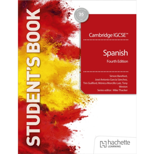 Hachette Learning Cambridge IGCSE™ Spanish Fourth edition Student's Book (häftad, eng)