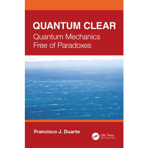Taylor & francis ltd Quantum Clear (häftad, eng)