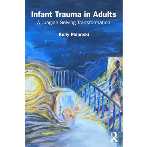 Taylor & francis ltd Infant Trauma in Adults (häftad, eng)