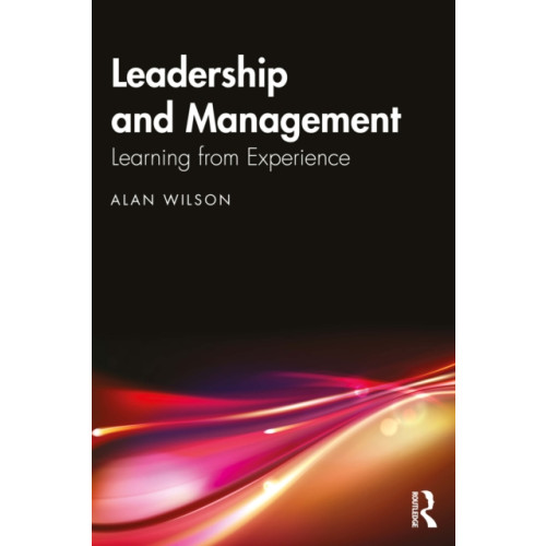Taylor & francis ltd Leadership and Management (häftad, eng)
