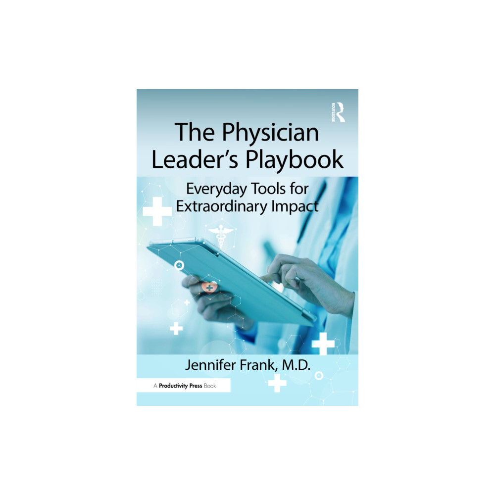 Produktbild för The Physician Leader's Playbook (häftad, eng)