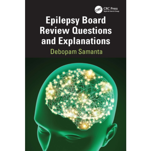 Taylor & francis ltd Epilepsy Board Review Questions and Explanations (häftad, eng)
