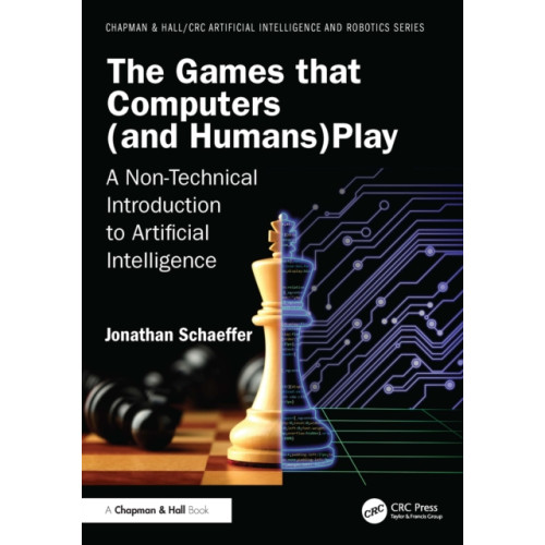 Taylor & francis ltd The Games that Computers (and Humans) Play (häftad, eng)