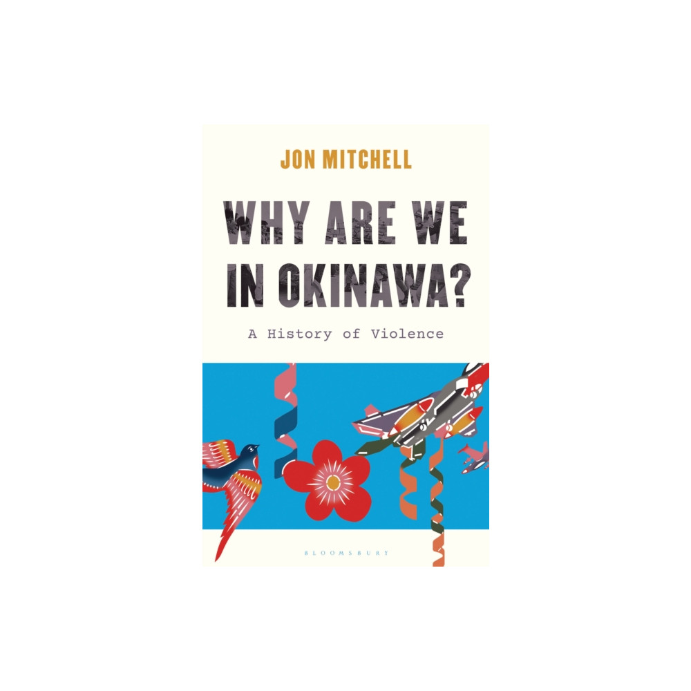 Produktbild för Why are we in Okinawa? (inbunden, eng)