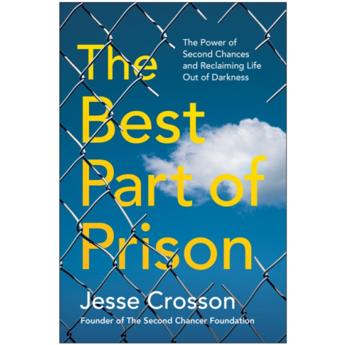 BenBella Books The Best Part of Prison (häftad, eng)