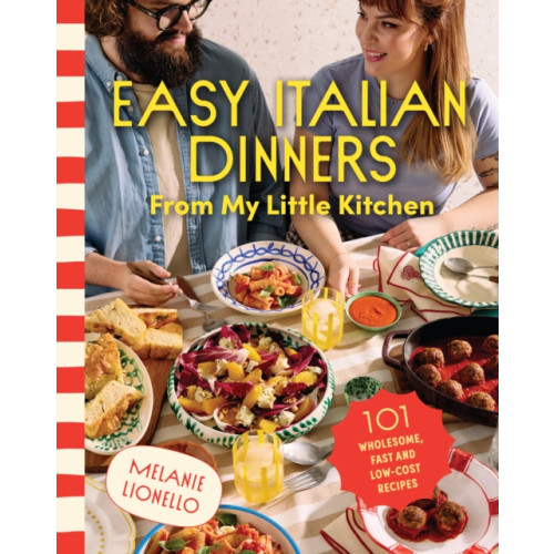 Murdoch Books Easy Italian Dinners From My Little Kitchen (häftad, eng)