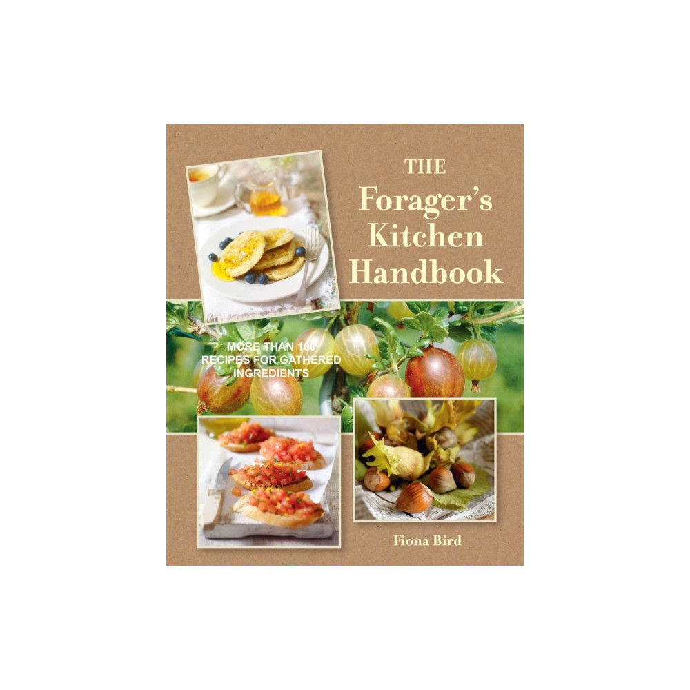 Produktbild för The Forager's Kitchen Handbook (inbunden, eng)
