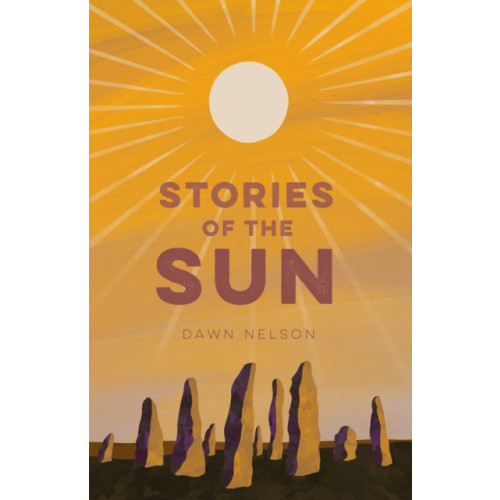 The History Press Ltd Stories of the Sun (häftad, eng)