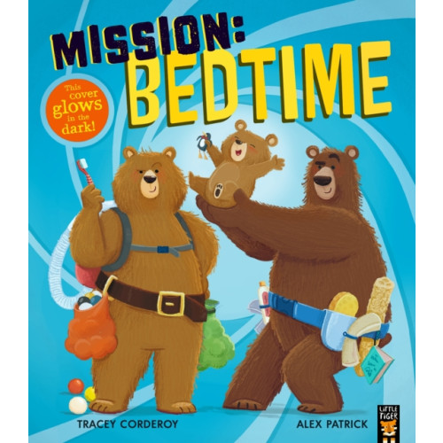 Little Tiger Press Group Mission: Bedtime (häftad, eng)