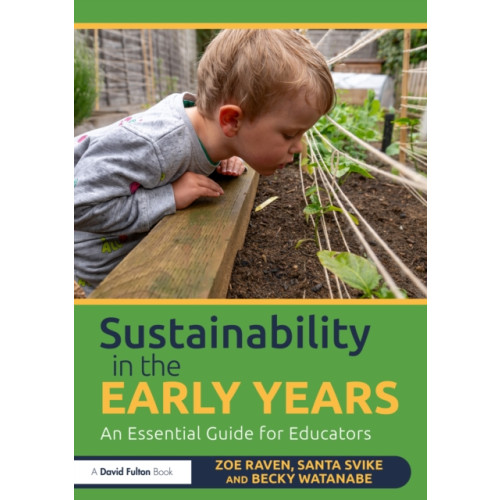Taylor & francis ltd Sustainability in the Early Years (häftad, eng)