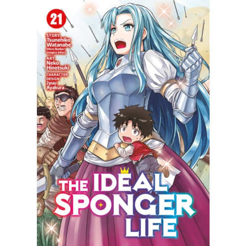 Seven Seas Entertainment, LLC The Ideal Sponger Life Vol. 21 (häftad, eng)