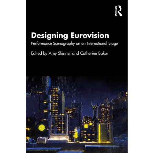 Taylor & francis ltd Designing Eurovision (häftad, eng)