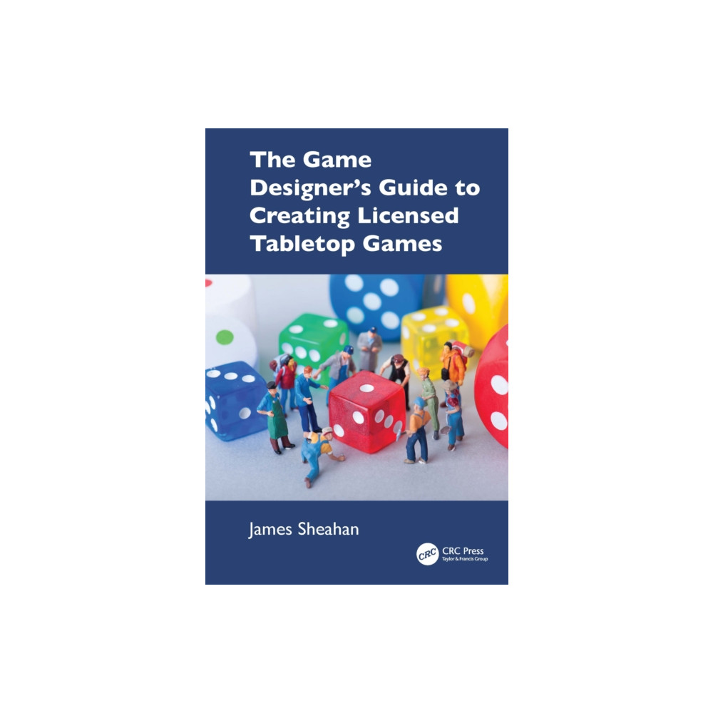 Produktbild för The Game Designer’s Guide to Creating Licensed Tabletop Games (häftad, eng)