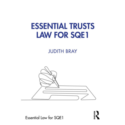 Taylor & francis ltd Essential Trusts Law for SQE1 (häftad, eng)