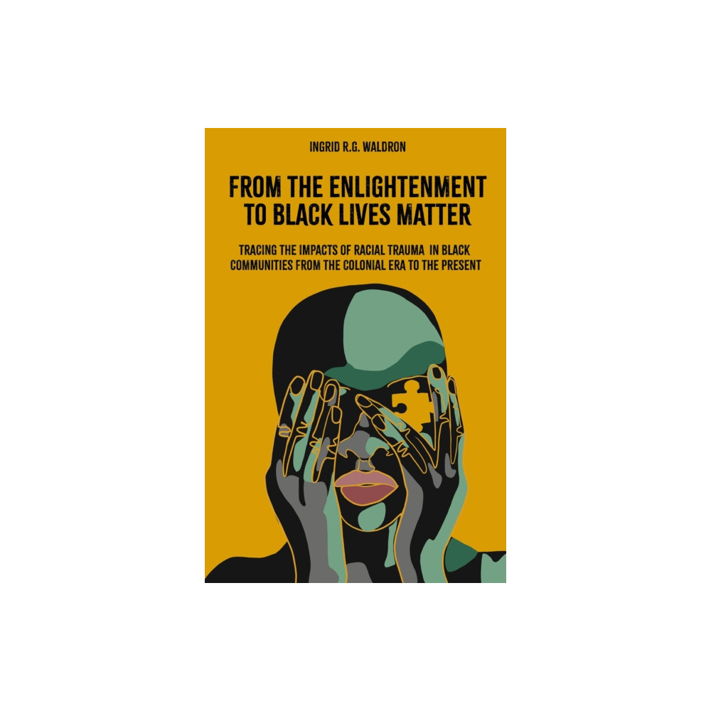 Produktbild för From the Enlightenment to Black Lives Matter (häftad, eng)