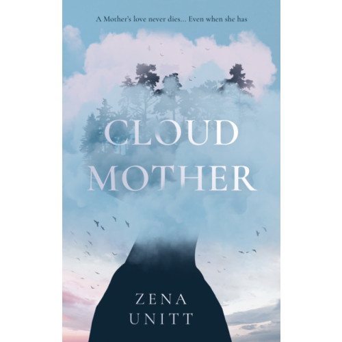 Troubador Publishing Cloud Mother (häftad, eng)