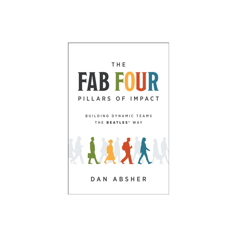 Produktbild för The Fab Four Pillars of Impact (inbunden, eng)