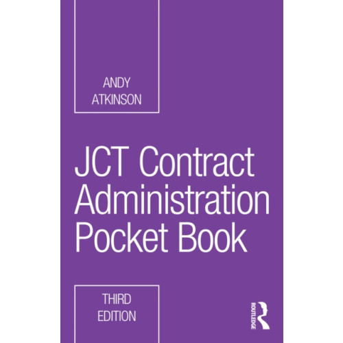 Taylor & francis ltd JCT Contract Administration Pocket Book (häftad, eng)