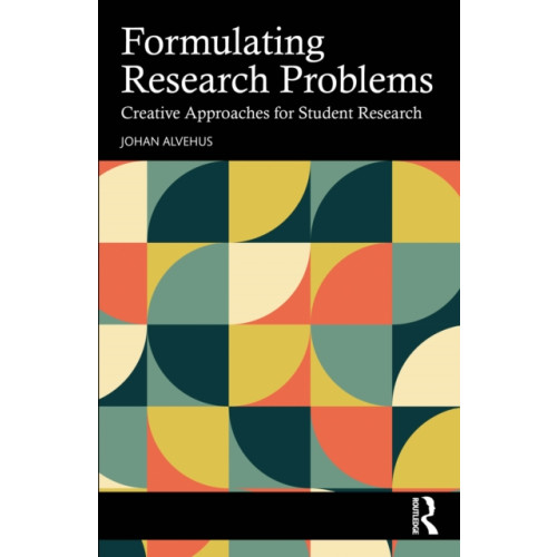 Taylor & francis ltd Formulating Research Problems (häftad, eng)