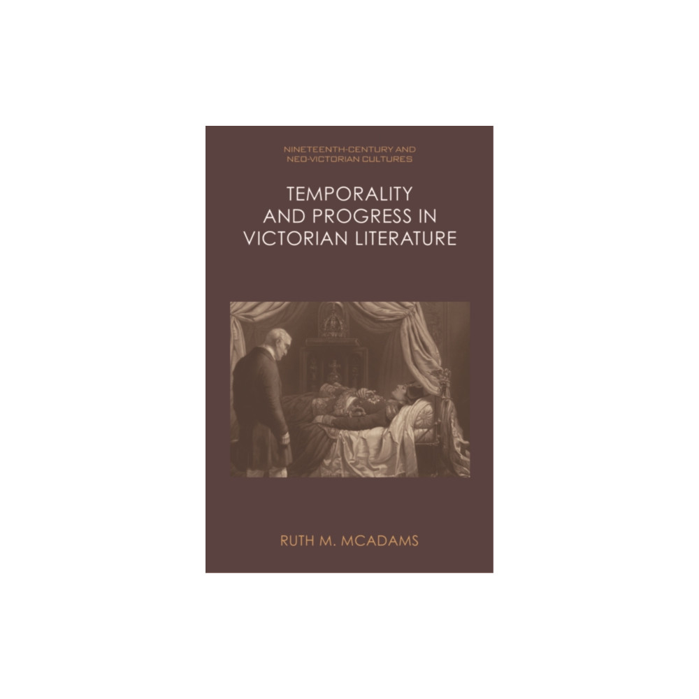 Produktbild för Temporality and Progress in Victorian Literature (häftad, eng)